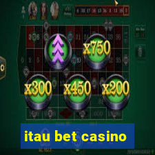 itau bet casino